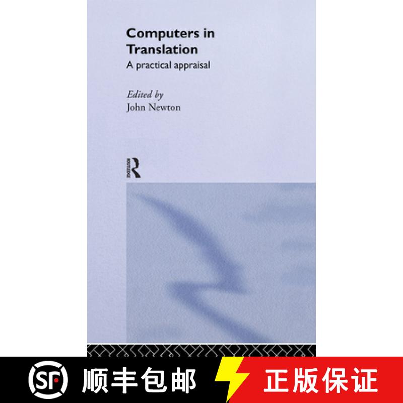 【3-4周达】Computers in Translation : A Practical Appraisal [9780415054324]