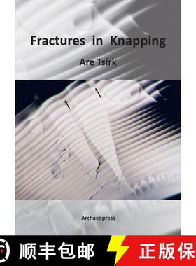 【3-4周达】Fractures in Knapping [9781784910228]
