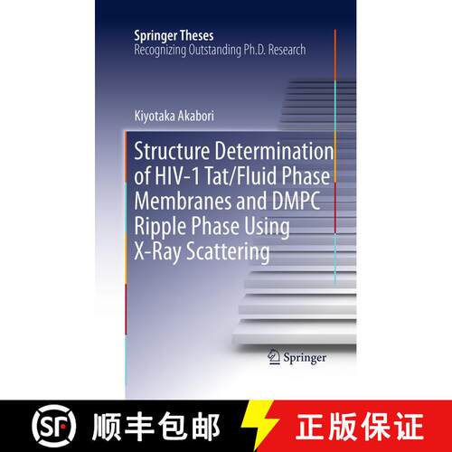 【3-4周达】Structure Determination of HIV-1 Tat/Fluid Phase Membranes and DMPC Ripple Phase Using X-R... [9783319370477]