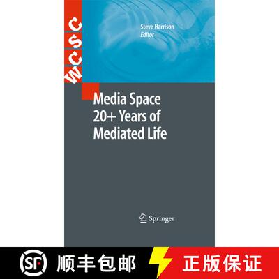 【3-4周达】精装 Media Space 20+ Years of Mediated Life [9781848824829]