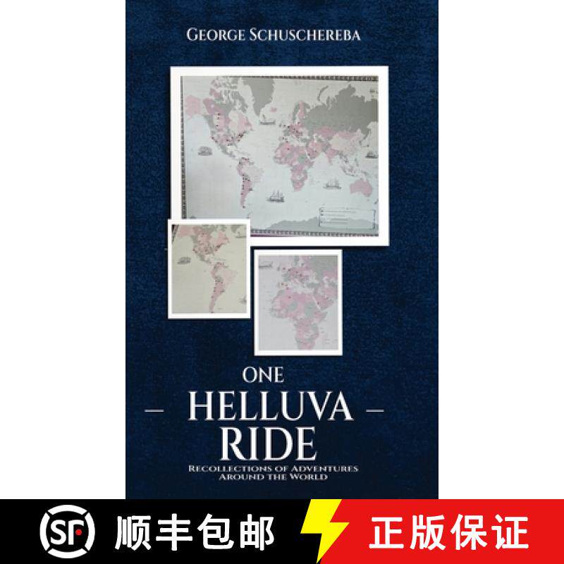 【3-4周达】One Helluva Ride: Recollections of Adventures Around the World [9798330601530]