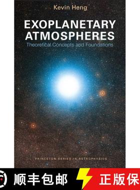 【3-4周达】Exoplanetary Atmospheres: Theoretical Concepts and Foundations [9780691166988]