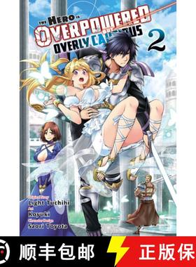 【3-4周达】The Hero Is Overpowered But Overly Cautious, Vol. 2 (Manga) [9781975314088]