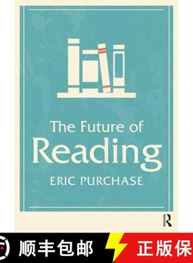 【3-4周达】The Future of Reading [9781138319523]