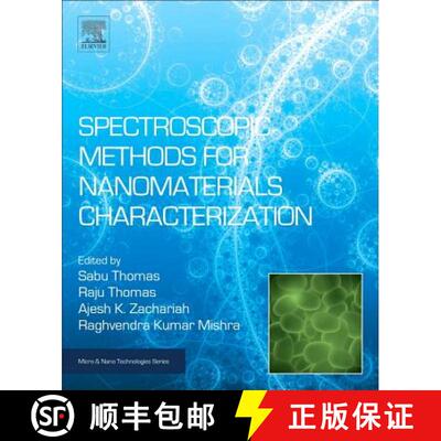 【3-4周达】Spectroscopic Methods for Nanomaterials Characterization: Volume 2 [9780323461405]