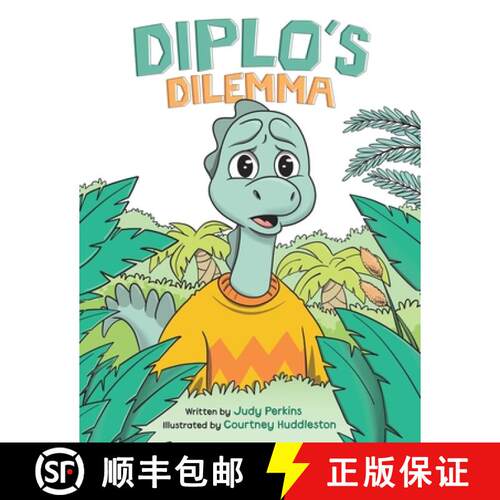 【3-4周达】Diplo's Dilemma: A Dinosaur Book About Bullying and Standing Up for Others for Ages 4-8 [9780645734706]