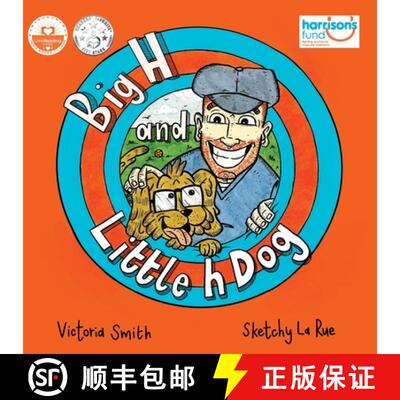 【3-4周达】Big H and Little h Dog: A disability awareness inclusive children's book full of hope! [9781913409326]
