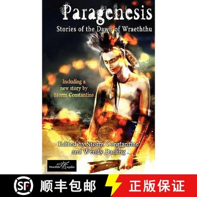 【2-3周达】Paragenesis: Stories from the Dawn of Wraeththu [9781904853732]