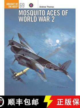 【3-4周达】Mosquito Aces of World War 2 [9781841768786]