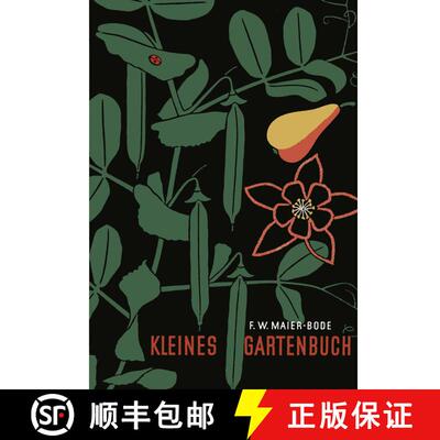 【3-4周达】Kleines Gartenbuch [9783663007104]