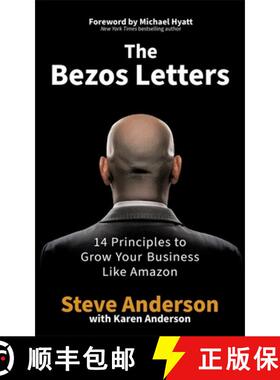 【3-4周达】The Bezos Letters : 14 Principles to Grow Your Business Like Amazon [9781529384796]