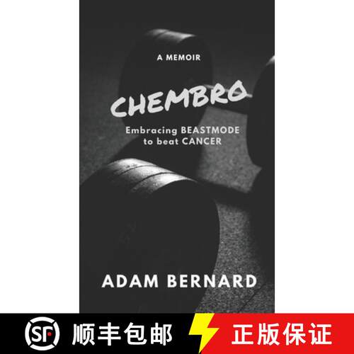 【3-4周达】ChemBro: Embracing Beastmode to Beat Cancer [9781947381360]