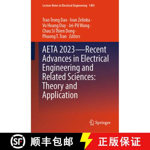 【3-4周达】精装 Aeta 2023--Recent Advances in Electrical Engineering and Related Sciences: Theory and... [9789819645725]