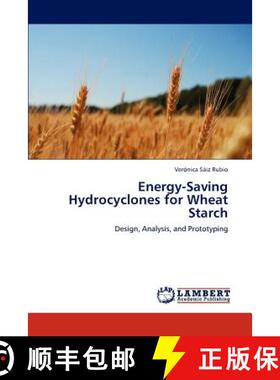 预订 Energy-Saving Hydrocyclones for Wheat Starch [9783847329039]