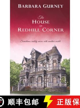 预订 The House on Redhill Corner: Sometimes reality mixes with another world [9780645484014]