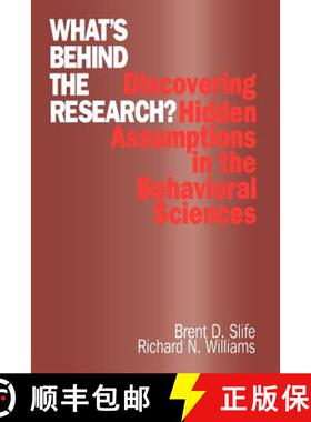 【3-4周达】What′s Behind the Research?: Discovering Hidden Assumptions in the Behavioral Sciences [9780803958630]