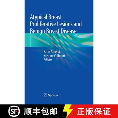 【3-4周达】Atypical Breast Proliferative Lesions and Benign Breast Disease [9783030064822]