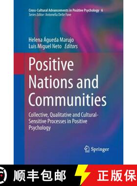 【3-4周达】Positive Nations and Communities : Collective, Qualitative and Cultural-Sensitive Processe... [9789401783101]