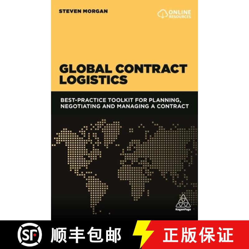 【4周达】Global Contract Logistics: Best Practice Toolkit for Planning, Negotiating and Managing a Co... [9780749498917]
