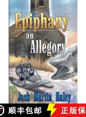 【3-4周达】Epiphany an Allegory [9798348217983]