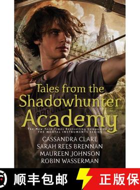 【3-4周达】Tales from the Shadowhunter Academy [9781481443258]