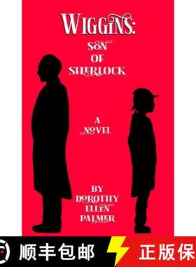 【3-4周达】Wiggins: Son of Sherlock [9781787057234]