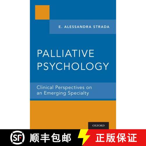 【3-4周达】Palliative Psychology: Clinical Perspectives on an Emerging Specialty [9780199798551]