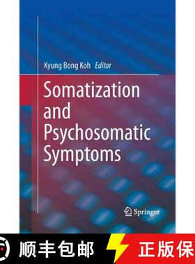 【3-4周达】Somatization and Psychosomatic Symptoms [9781489991294]