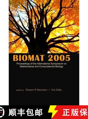 【3-4周达】Biomat 2005 - Proceedings Of The International Symposium On Mathematical And Computational... [9789812567970]