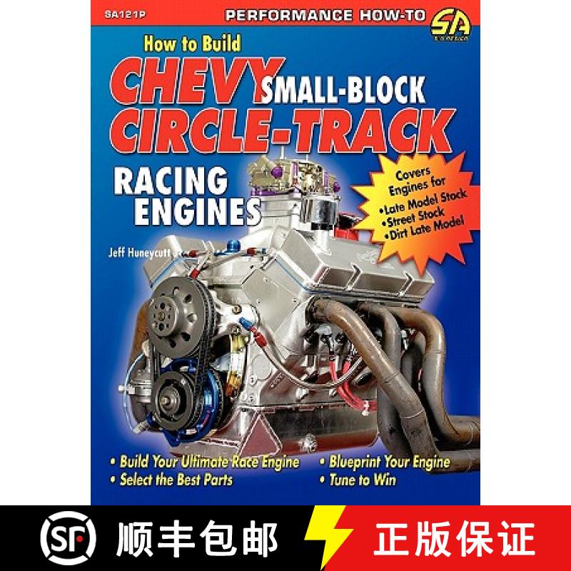【3-4周达】How to Build Chevy Small-Block Circle-Track Racing Engines [9781613250099]
