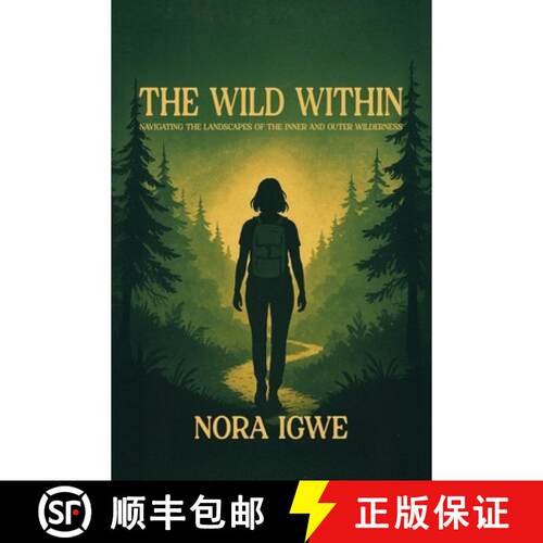 【3-4周达】The Wild Within:  Navigating the Landscapes of the Inner and Outer Wilderness [9798295663499]