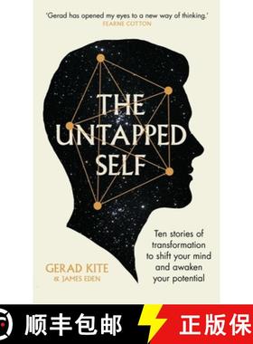 【3-4周达】The Untapped Self : Ten stories of transformation to shift your mind and awaken your poten... [9781915780416]
