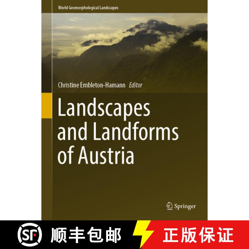 【3-4周达】Landscapes and Landforms of Austria [9783030928131]