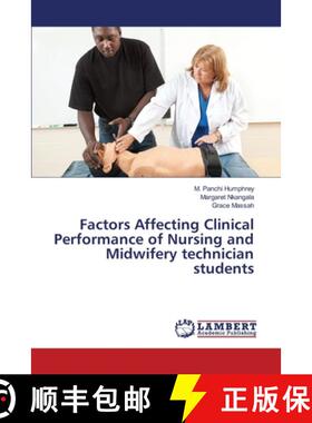 预订 Factors Affecting Clinical Performance of Nursing and Midwifery technician students [9783330330900]