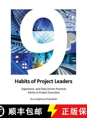 预订 9 Habits of Project Leaders: Experience- And Data-Driven Practical Advice in Project Execution [9781628251791]