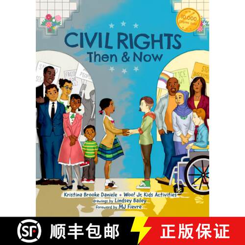 【3-4周达】Civil Rights Then and Now : A Timeline of Past and Present Social Justice Issues in Americ... [9781642508918]