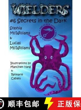 预订 Wielders Book 6 - Secrets in the Dark: Secrets in the Dark [9781939037176]