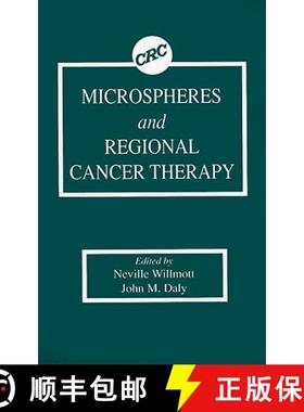 【3-4周达】Microspheres and Regional Cancer Therapy [9780849369520]