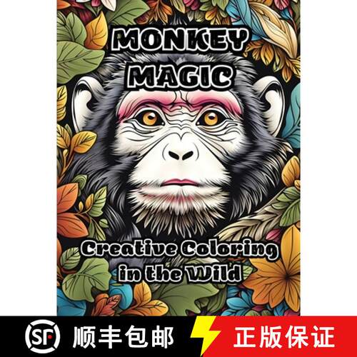 【3-4周达】Monkey Magic: Creative Coloring in the Wild [9798868919145]