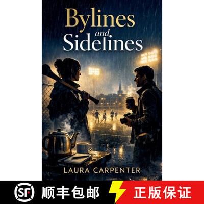 【3-4周达】Bylines and Sidelines [9798233065675]