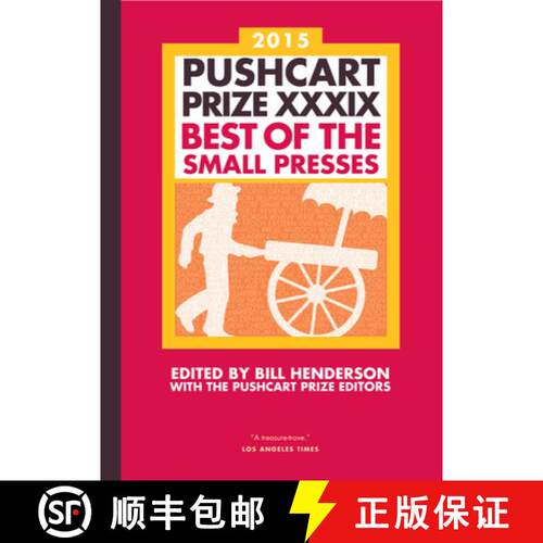 【3-4周达】精装 The Pushcart Prize XXXIX – Best of the Small Presses 2015 Edition (2015 Edition) [9781888889727]