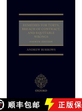 【3-4周达】Remedies for Torts, Breach of Contract, and Equitable Wrongs [9780198705949]
