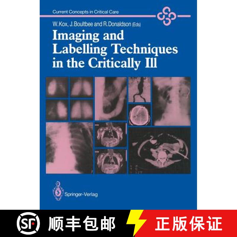 【3-4周达】Imaging and Labelling Techniques in the Critically Ill [9781447114420]