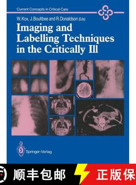 【3-4周达】Imaging and Labelling Techniques in the Critically Ill [9781447114420]