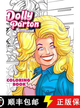 【3-4周达】Dolly Parton: Female Force the Coloring Book Edition [9781959998327]