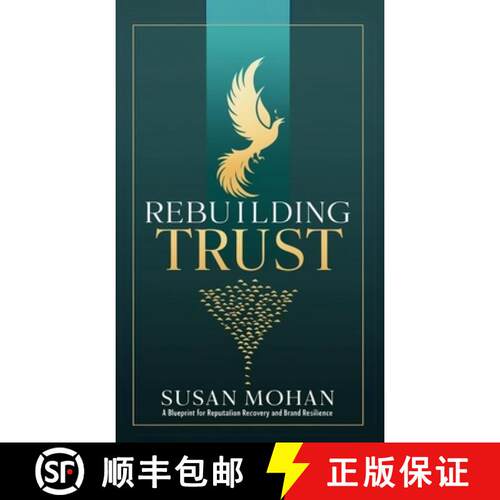 【3-4周达】Rebuilding Trust: A Blueprint for Reputation Recovery and Brand Resilience [9798348252069]