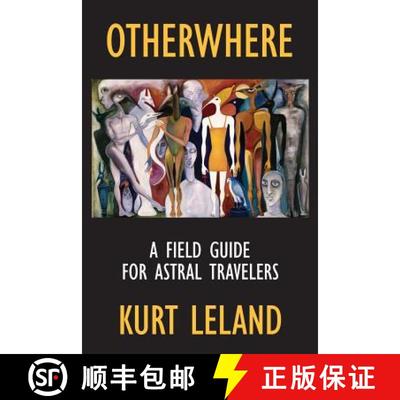 【3-4周达】Otherwhere: A Field Guide for Astral Travelers [9781786770813]
