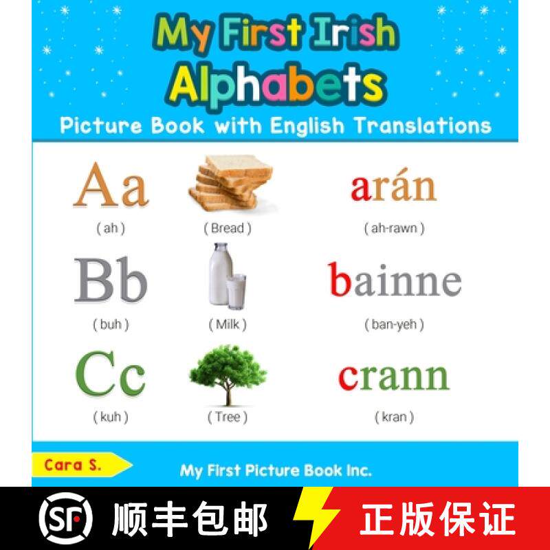 【3-4周达】My First Irish Alphabets Picture Book with English Translations: Bilingual Early Learning ... [9780369600431]