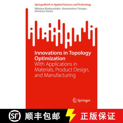 【3-4周达】Innovations in Topology Optimization: With Applications in Materials, Product Design, and ... [9783031776762]