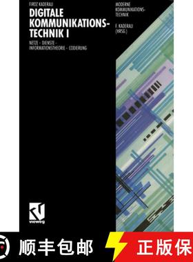 【3-4周达】Digitale Kommunikationstechnik I: Netze - Dienste - Informationstheorie - Codierung [9783528047108]